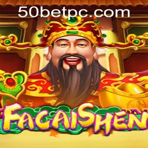 Exploring the Excitement: FaCaiShen and the 50bet Experience