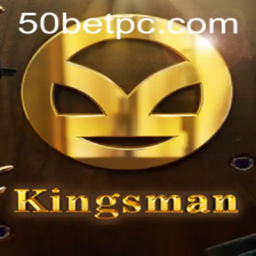 Unveiling the Thrills of Kingsman: The 50bet Challenge