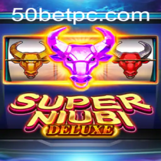 An In-Depth Look at SuperNiubiDeluxe and Its Exciting 50bet Feature